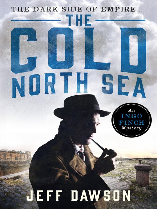 Title details for The Cold North Sea by Jeff Dawson - Available